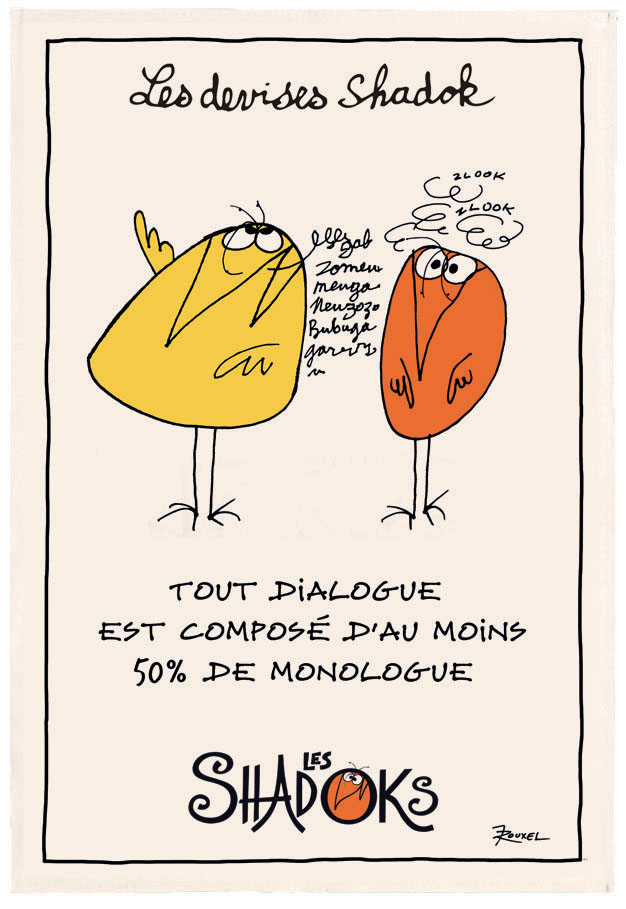 Torchon Shadoks Dialogue